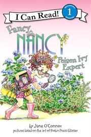 Fancy Nancy, poison ivy expert cover image