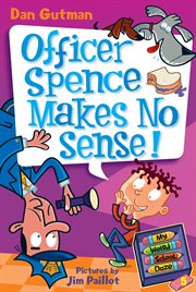 Officer Spence makes no sense! cover image
