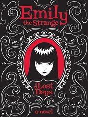Emily the strange : lost days cover image