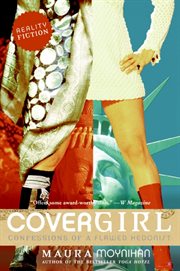 Covergirl : confessions of a flawed hedonist cover image