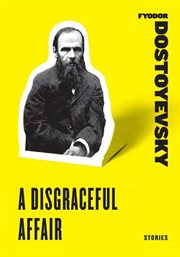 A disgraceful affair : stories cover image