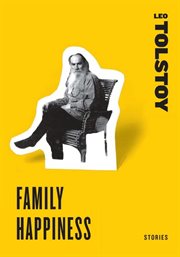 Family happiness : stories cover image