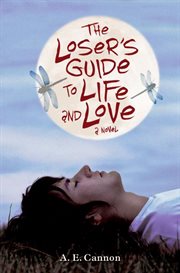 The loser's guide to life and love cover image