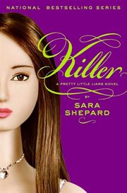 Killer : a pretty little liars novel cover image