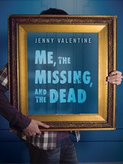 Me, the missing, and the dead cover image