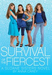 Survival of the fiercest : a Sloane sisters novel cover image