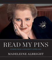 Read my pins : stories from a diplomat's jewel box cover image