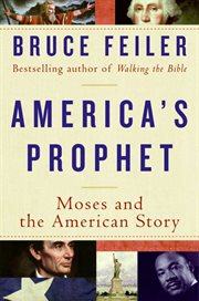 America's prophet : Moses and the American story cover image