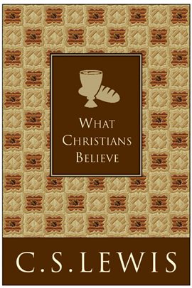 Cover image for What Christians Believe