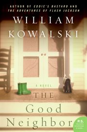 The good neighbor : a novel cover image