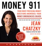 Money 911: your most pressing money questions answered, your money emergencies solved cover image