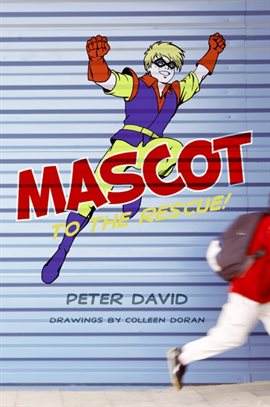 Cover image for Mascot to the Rescue!