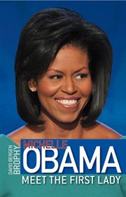 Michelle Obama : meet the first lady cover image