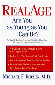 RealAge : are you as young as you can be? cover image