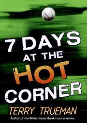 7 days at the hot corner cover image