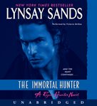 The immortal hunter: a rogue hunter novel cover image