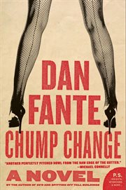 Chump change : a novel cover image