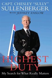 Highest duty : my search for what really matters cover image