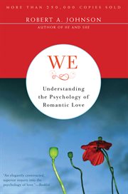 We, understanding the psychology of romantic love cover image