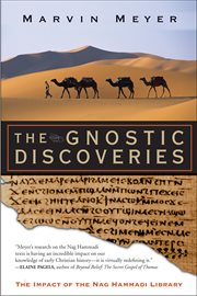 The Gnostic discoveries : the impact of the Nag Hammadi library cover image