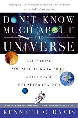 Cover image for Don't Know Much About the Universe