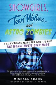 Showgirls, teen wolves, and astro zombies cover image