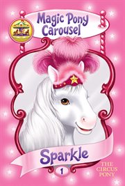 Sparkle the circus pony cover image