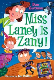 MISS LANEY IS ZANY! cover image