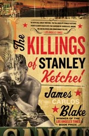 The killings of Stanley Ketchel cover image