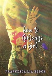 How to : uncage a girl cover image