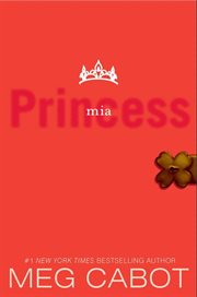 The princess diaries, volume ix : princess mia cover image