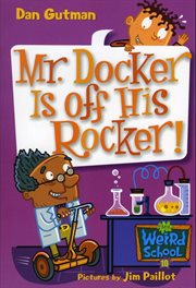 Mr. Docker Is Off His Rocker! cover image