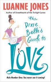 The dixie belle's guide to love cover image