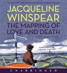 The mapping of love and death: a Maisie Dobbs novel cover image