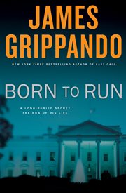 Born to run : a novel of suspense cover image