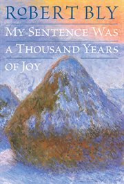 My sentence was a thousand years of joy cover image