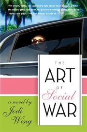 The art of social war : a novel cover image