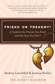 Friend or frenemy? cover image