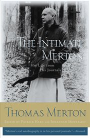 The intimate Merton : his life from his journals cover image