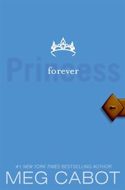 The Princess diaries : Forever princess cover image