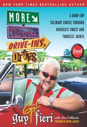 More diners, drive-ins and dives : a drop-top culinary cruise through America's finest and funkiest joints cover image
