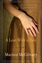 A lost wife's tale : a novel cover image