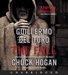 The fall : book two of the strain trilogy cover image