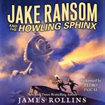 Jake Ransom and the howling sphinx cover image
