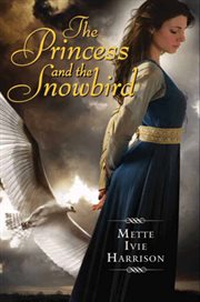 The princess and the snowbird cover image
