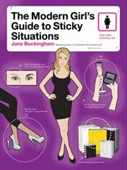 The modern girl's guide to sticky situations cover image