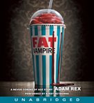 Fat vampire : a never coming of age story cover image