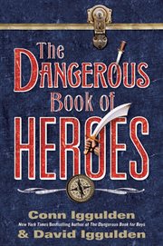 The dangerous book of heroes cover image