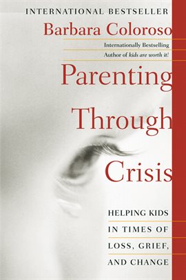 Cover image for Parenting Through Crisis