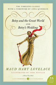 Betsy and the great world ; : and Betsy's wedding cover image